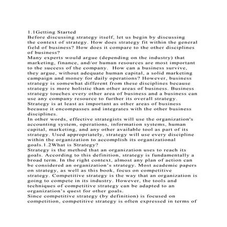 1.1Getting StartedBefore discussing strategy itself, let us begi.docx