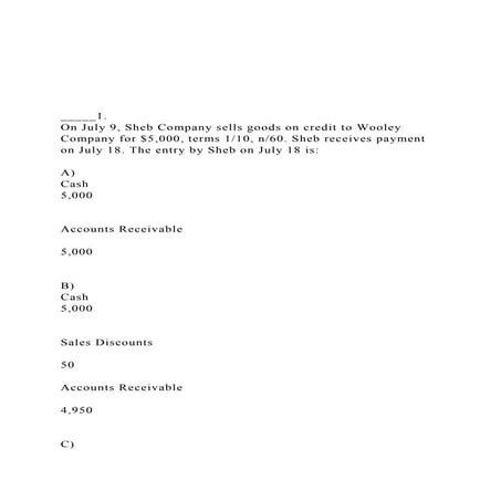 _____1.On July 9, Sheb Company sells goods on credit to .docx
