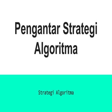 1. Pengantar Strategi Algoritma.pptx