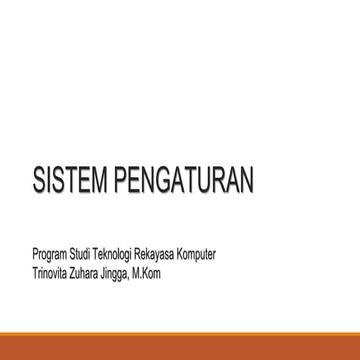 1. Pendahuluan - Sistem Pengaturan.pptx