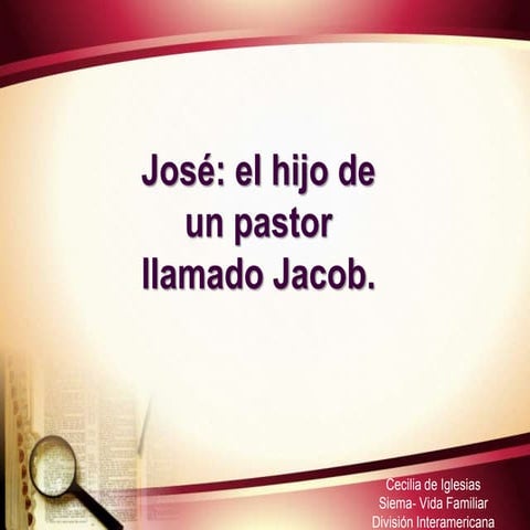 1.Jose_-el-hijo-de-un-pastor-llamado-Jacob.pptx