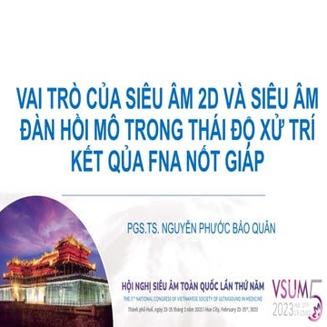 1. VAI TRÒ CỦA SÂ 2D VÀ SÂ ĐH TRONG THÁI ĐỘ XỬ TRÍ KẾT QỦA FNA NỐT GIÁP. HT-7A,1.pptx