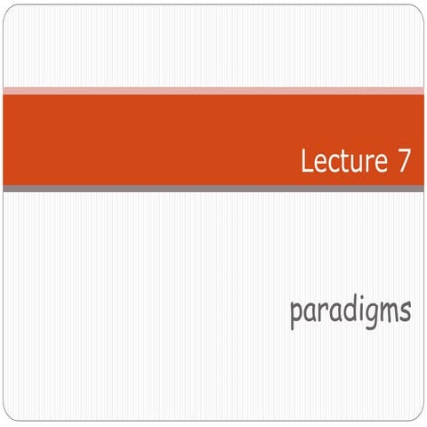 1.lecture_07_paradigms.ppt