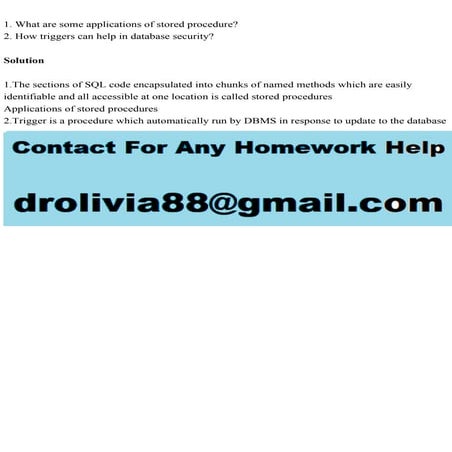 1. What are some applications of stored procedure2. How triggers .pdf