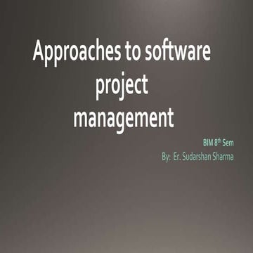 1.3 Approaches to Software Project Management.pptx