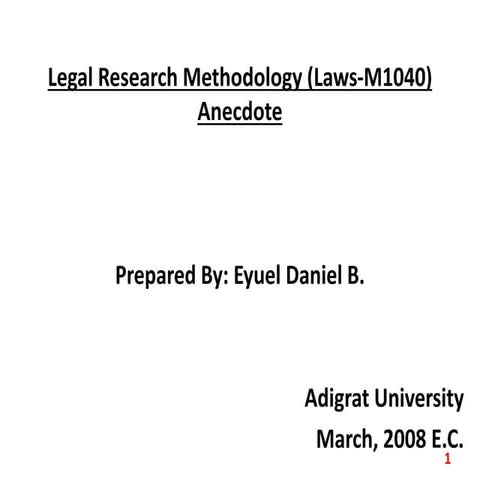 1. Legal Research Methods slide-one_5965173321.pptx