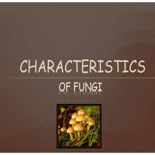 1. General Characters of Fungi.pdf