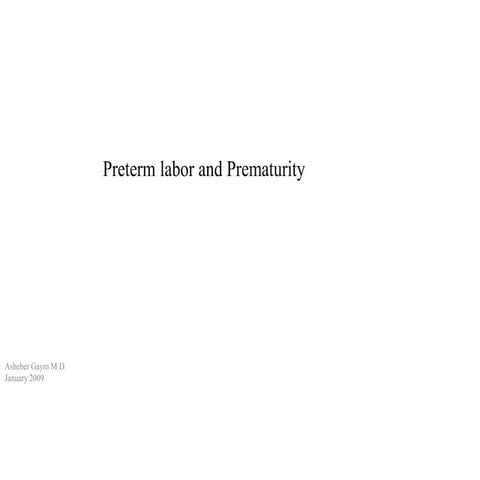 1.Preterm labor and Prematurity2.ppt