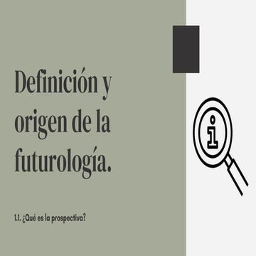 1.1 Definición y origen sobre futurología