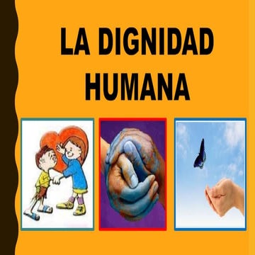 1. La Dignidad Humana..pptx