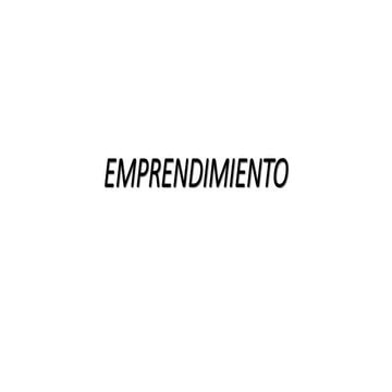 1.- EMPRENDIMIENTO. Introducción.pptx