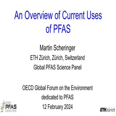 OECD Global Forum on the Environment dedicated to Per- and Polyfluoroalkyl Su...