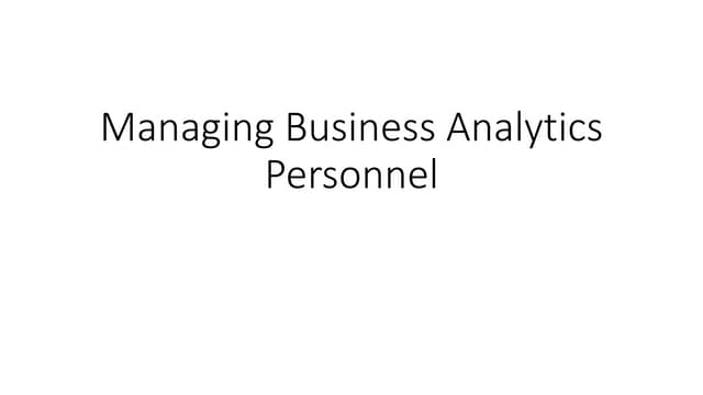 1. Managing Business Analytics Personnel.pdf