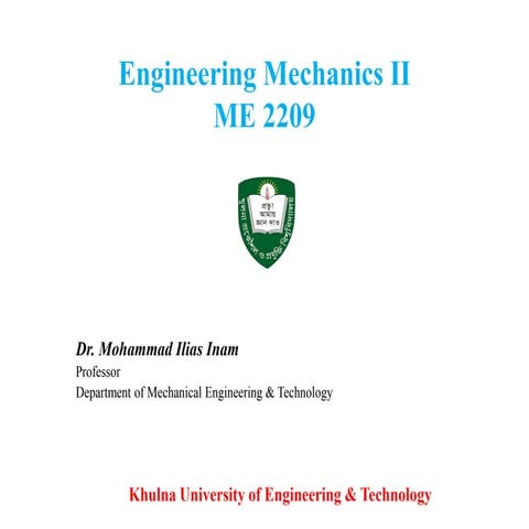 Introduction to Engineering Mechanics II: Dynamics.pptx