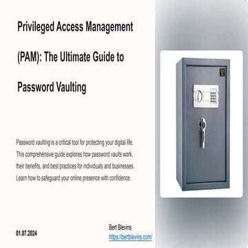Unlocking Security: A Comprehensive Guide to Password Vaulting
