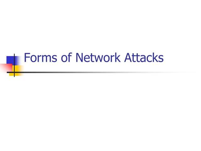 Types of attacks Types of attacks Types of attacks Types of attacks Types of ...