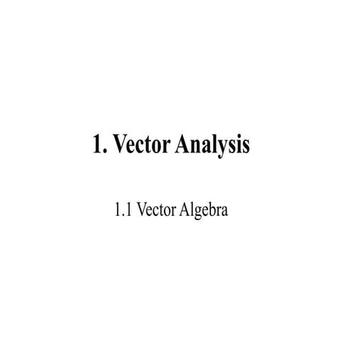 1.1 Vector Algebra hggdhhdhhdhdhdhdhd.ppt