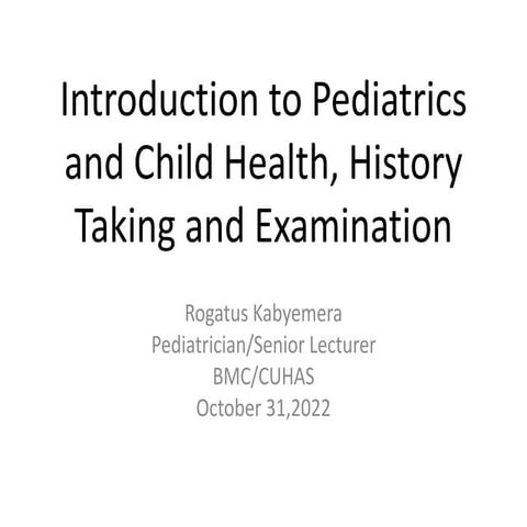 1 UNIT 1 Introduction to Pediatrics.pptx