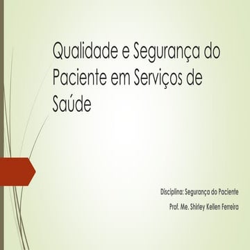 1. Qualidade_nos_Servicos_de_Saude_e_Seguranca_do_Paciente.pdf