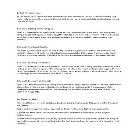 Must win teams today,                  .