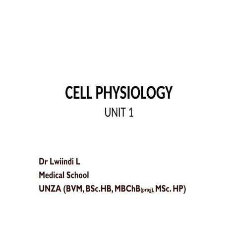 1.1 Cell Physiology of the human cell.pptx