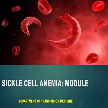 1.Sickle Cell Anemia and its management- Basics.pptx