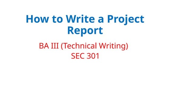 Topic- Writing a Summer Project Report, and.pptx