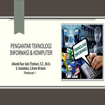 1. Pengantar Teknologi Informasi dan Komunikasi.pptx