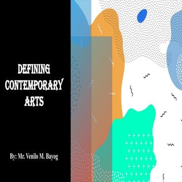 Lesson 1.1 Defining  of Contemporary Arts.pptx