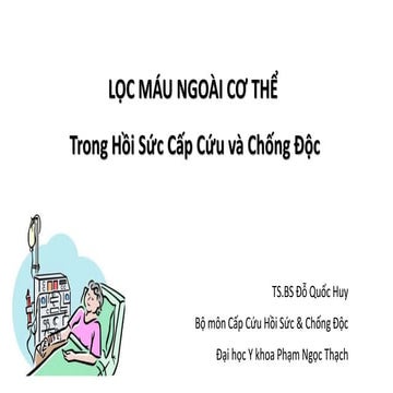 1. Tổng quan lọc máu liên tục trong HSCCCĐ - TS.Huy.pdf