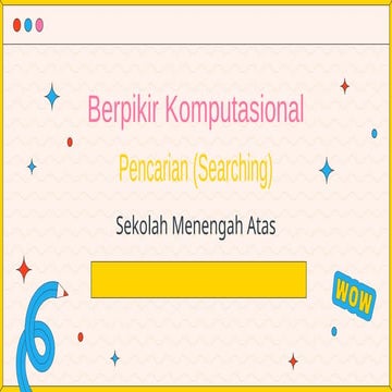 1. Pencarian (Searching) pada berfikir komputasional.pptx