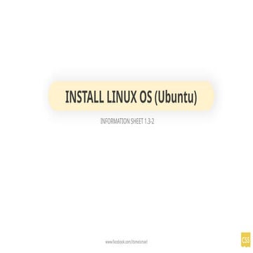 1.3-1 NSTALL LINUX CSS Computer System Servicing- Install Linux.pptx