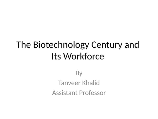 introduction to Biotechnology the history and present .pptx