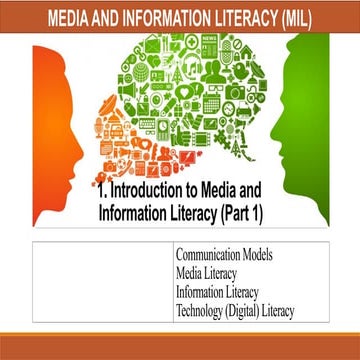 Introduction to MIL (Part 1)- Communication, Media, Information, and Technolo...