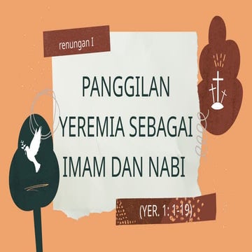 Renungan I - PANGGILAN YEREMIA SEBAGAI IMAM DAN NABI.pptx