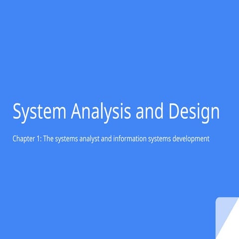 1. The systems analyst and information systems development.pptx