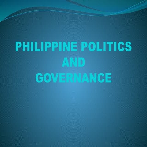 1. Philippine Politics and Governance.pptx