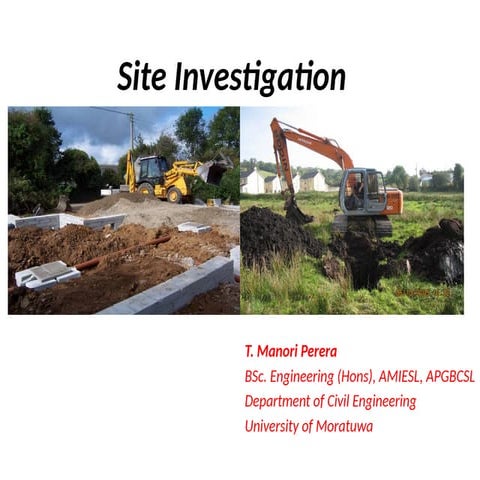 1. Site Investigation Introduction Information would be required