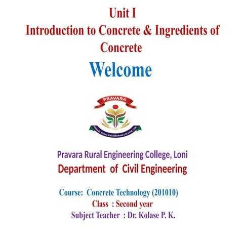 Introduction to concrete and ingredient of concrete | PPTX