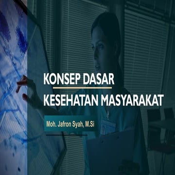 1. konsep dasar dan pengertian kesmas.pptx
