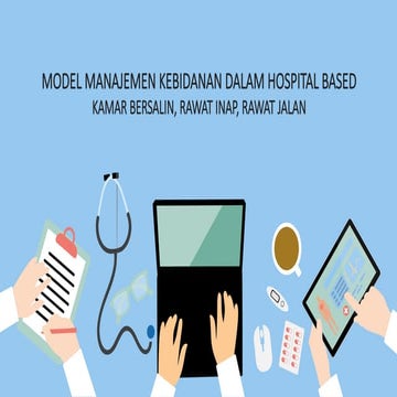 1. Model Manajemen Kebidanan - Hospital Based.pptx