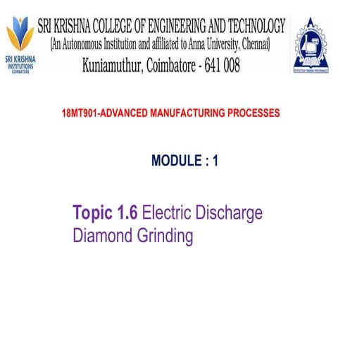 1.6 Electric Discharge Diamond Gring.ppt