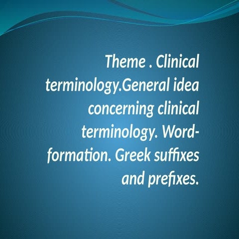 clinical terminology, Greek suffixes and prefixes
