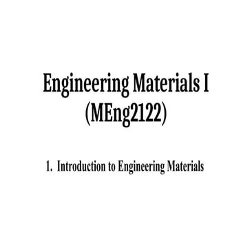 Introduction to Engineering Materials.pptx