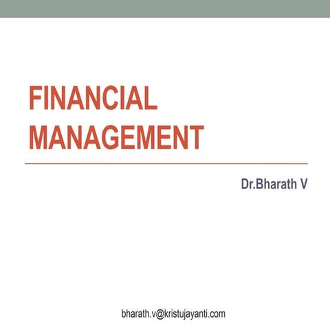 Unit 1: Introduction- Financial Management