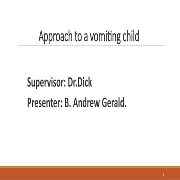 1. APPROACH TO A VOMITING CHILD pediatric.pptx