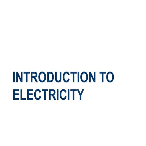 SIMPLE - INTRODUCTION-TO-ELECTRICITY.ppt