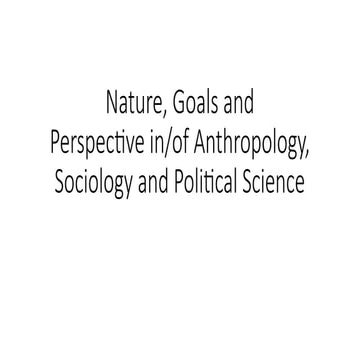 Nature goals and perspective anthropology, sociology and political ...