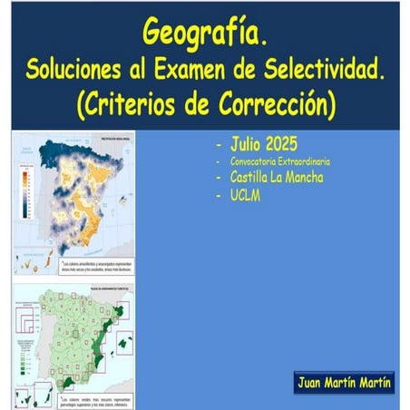 Soluciones. Selectividad Geografía. Julio 2025.Criterios Corrección.