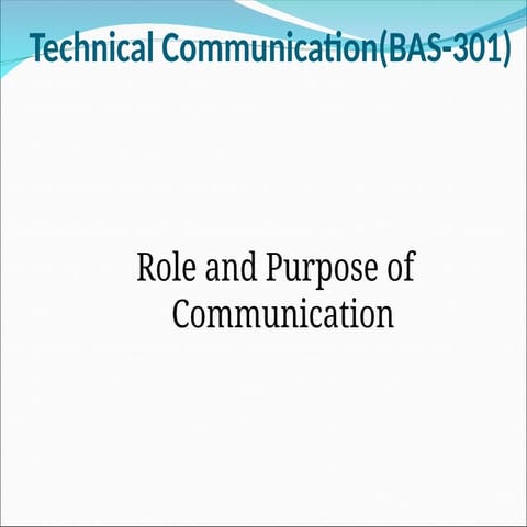 1. Role and purpose of Communication.ppt